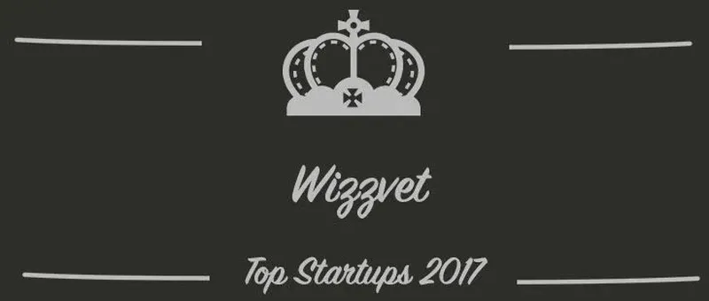 Wizzvet : une startup à suivre en 2017 (Interview)