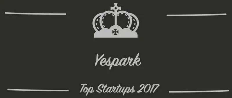 Yespark : une startup à suivre en 2017 (Interview)