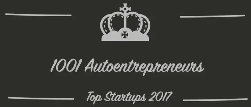 1001 Autoentrepreneurs : une startup à suivre en 2017 (Présentation)