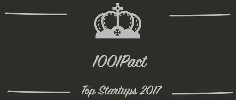 1001Pact : une startup à suivre en 2017 (Présentation)