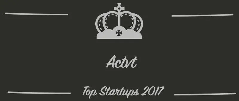 Actvt : une startup à suivre en 2017 (Présentation)