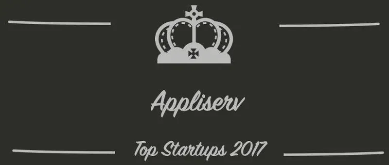 Appliserv : une startup à suivre en 2017 (Présentation)