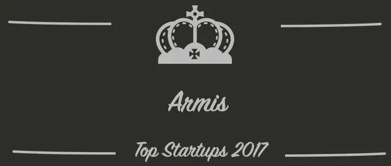 Armis : une startup à suivre en 2017 (Interview)