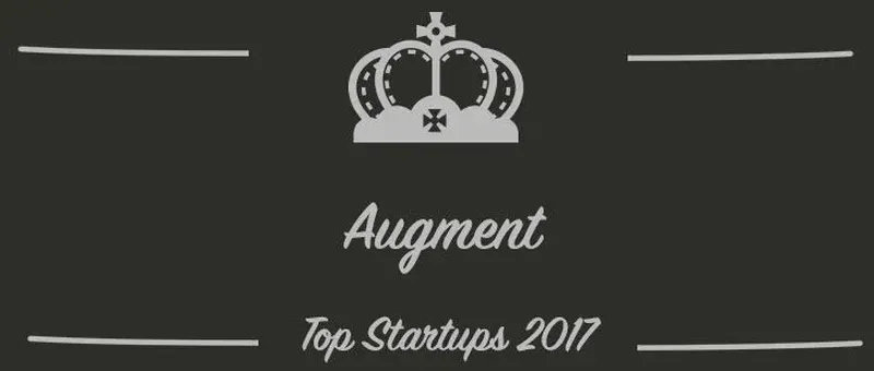 Augment : une startup à suivre en 2017 (Interview)