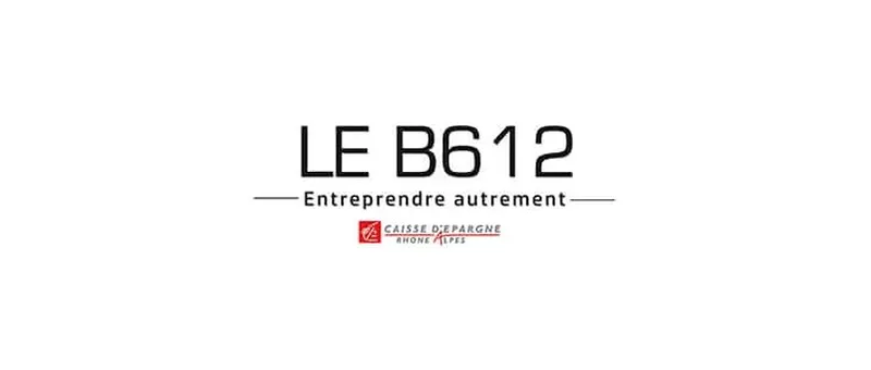 B612 - Incubateur Caisse D'Epargne : présentation