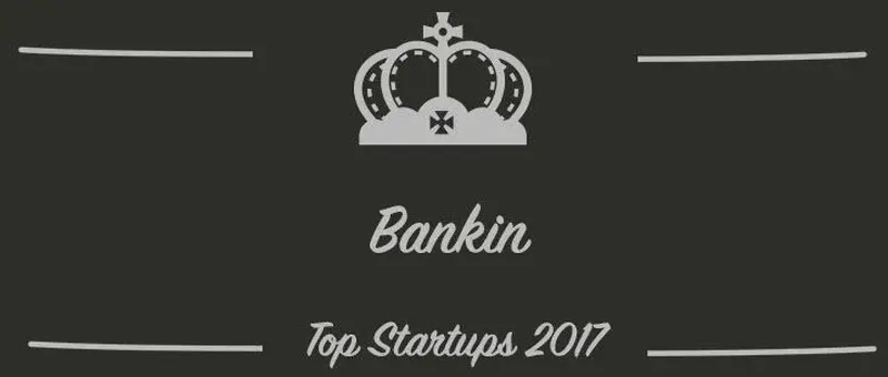 Bankin : une startup à suivre en 2017 (Présentation)