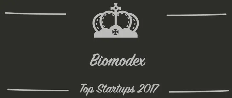 Biomodex : une startup à suivre en 2017 (Présentation)