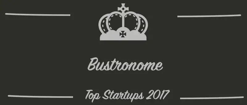 Bustronome : une startup à suivre en 2017 (Présentation)