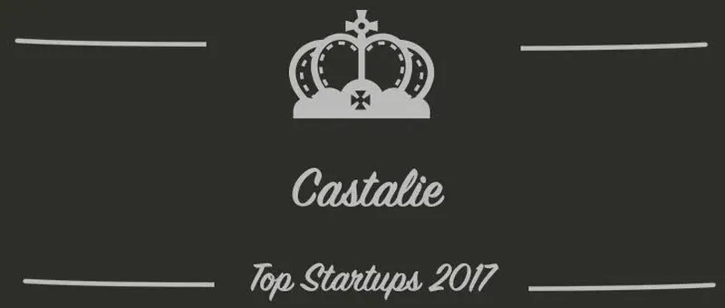 Castalie : une startup à suivre en 2017 (Présentation)