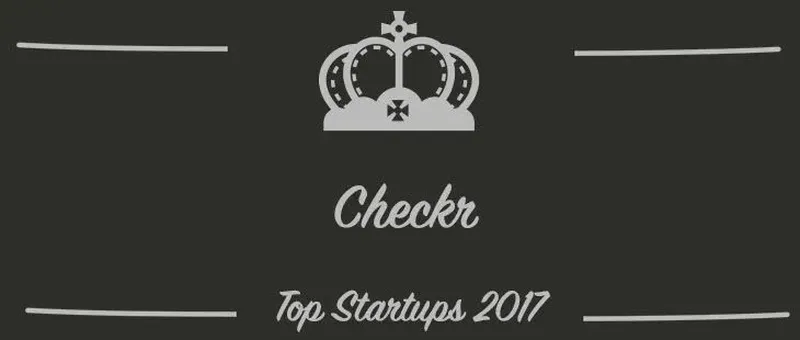 Checkr : une startup à suivre en 2017 (Présentation)