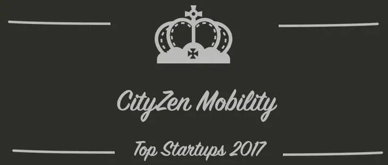 CityZen Mobility : une startup à suivre en 2017 (Interview)