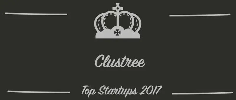 Clustree : une startup à suivre en 2017 (Présentation)