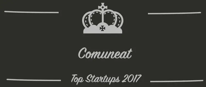 Comuneat : une startup à suivre en 2017 (Présentation)