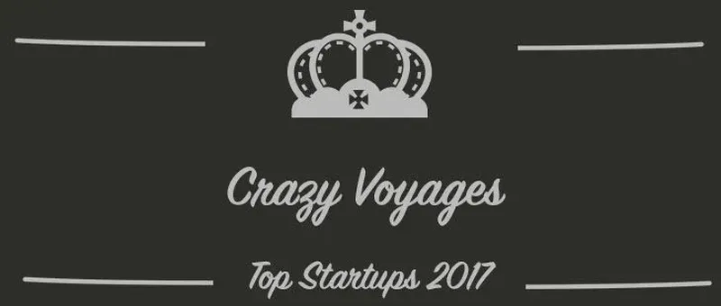 Crazy Voyages : une startup à suivre en 2017 (Présentation)