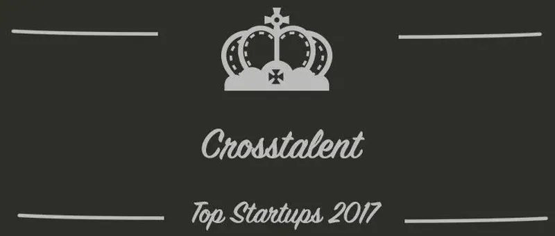 Crosstalent : une startup à suivre en 2017 (Présentation)