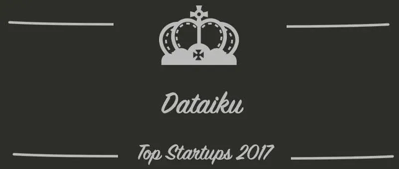 Dataiku : une startup à suivre en 2017 (Présentation)