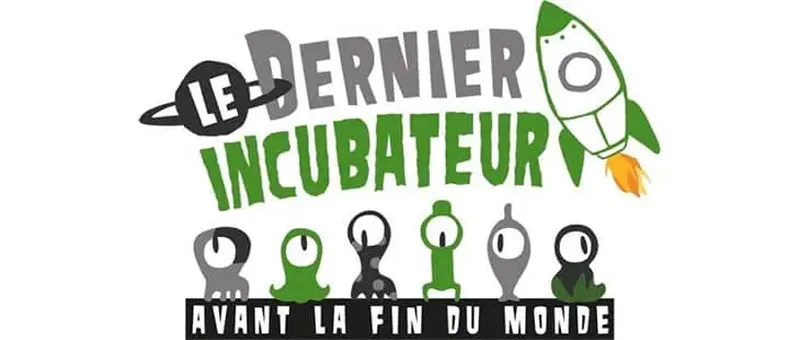 Dernier Incubateur Avant La Fin Du Monde - Incubateur Mymajorcompany : présentation