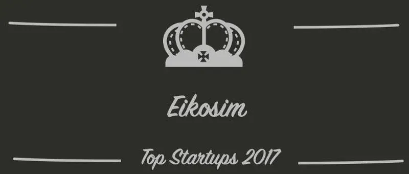 Eikosim : une startup à suivre en 2017 (Interview)