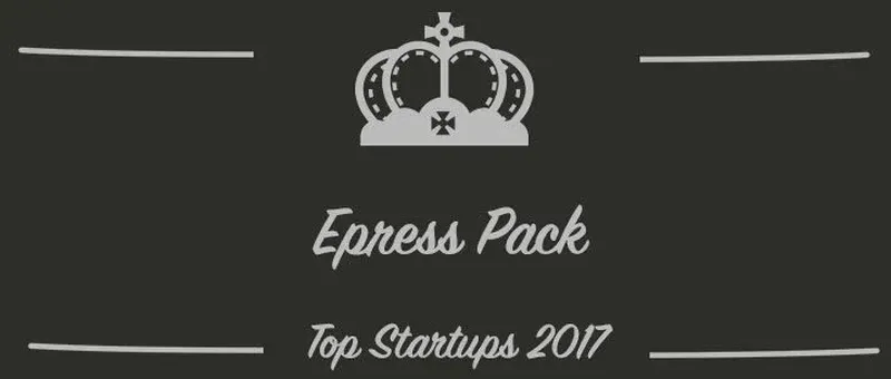 Epress Pack : une startup à suivre en 2017 (Interview)
