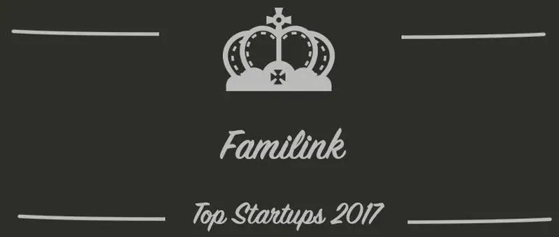 Familink : une startup à suivre en 2017 (Interview)