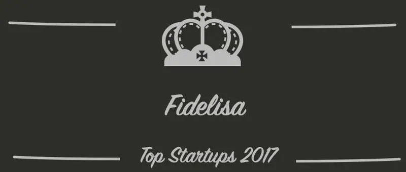Fidelisa : une startup à suivre en 2017 (Interview)