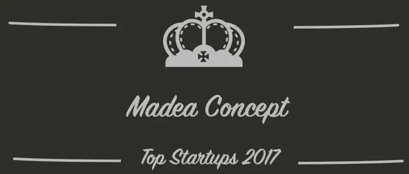 Madea Concept : une startup à suivre en 2017 (Présentation)