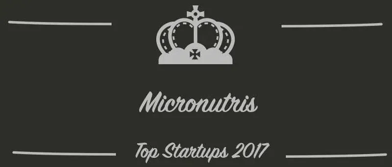 Micronutris : une startup à suivre en 2017 (Présentation)