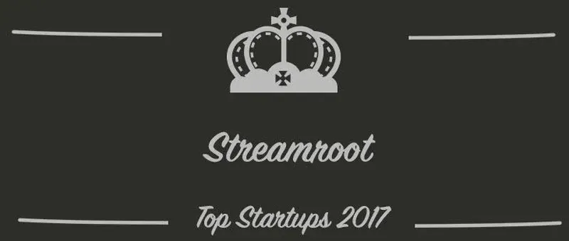 Streamroot : une startup à suivre en 2017 (Présentation)