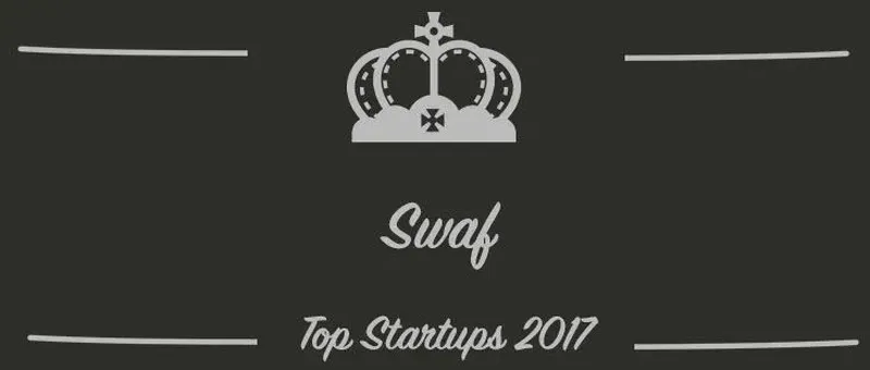 Swaf : une startup à suivre en 2017 (Présentation)