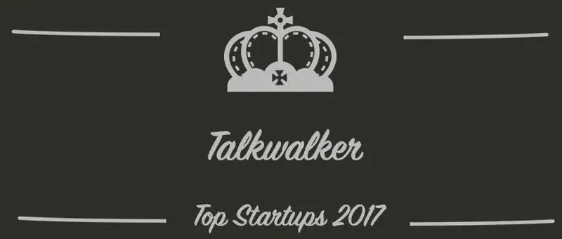 Talkwalker : une startup à suivre en 2017 (Présentation)