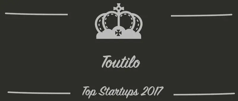 Toutilo : une startup à suivre en 2017 (Présentation)